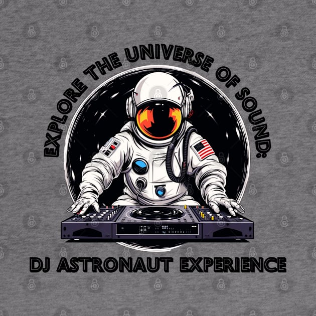 Explore the Universe of Sound: DJ Astronaut Experience by OscarVanHendrix